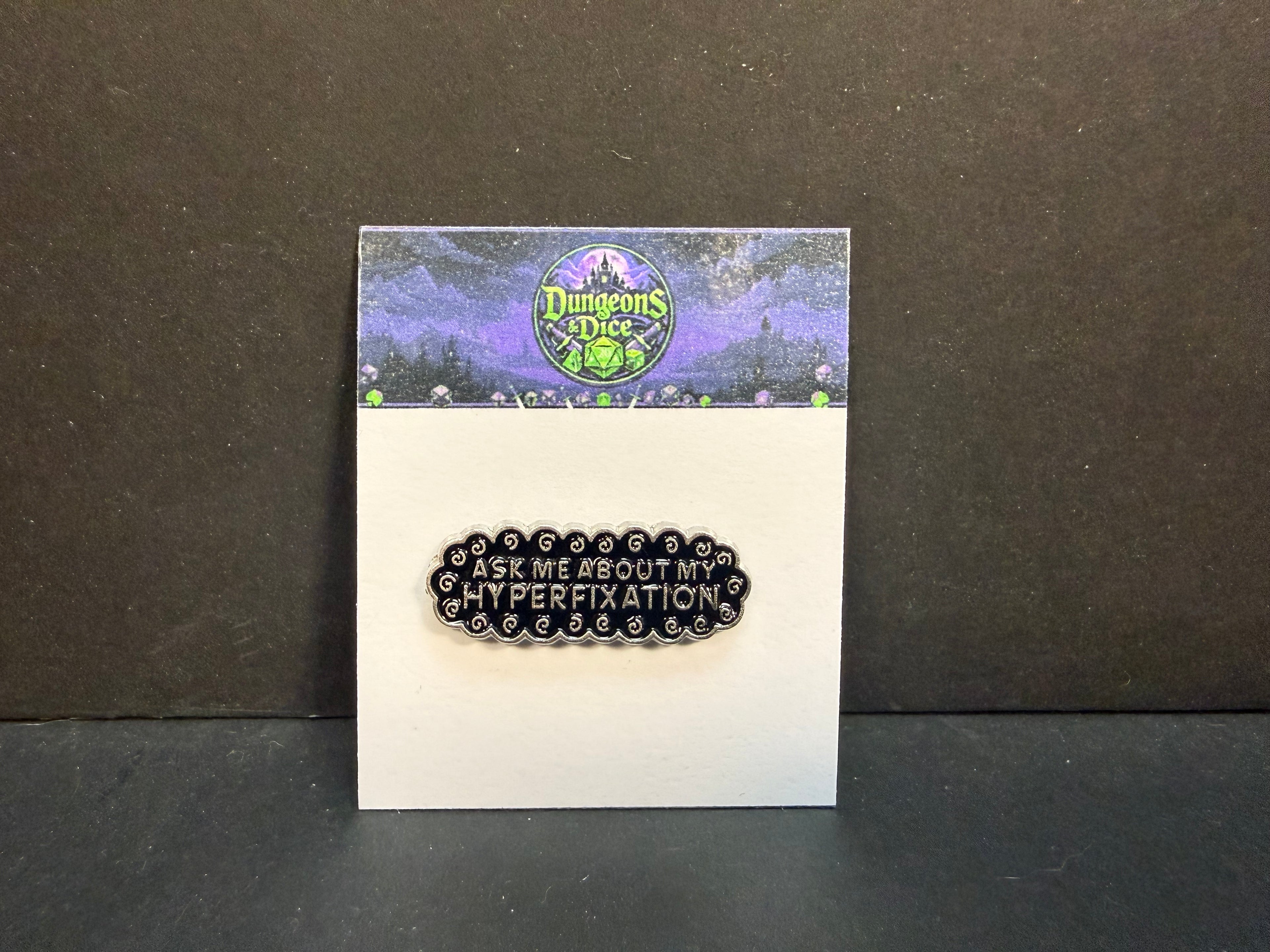Ask Me About My Hyperfixation Pin Badge