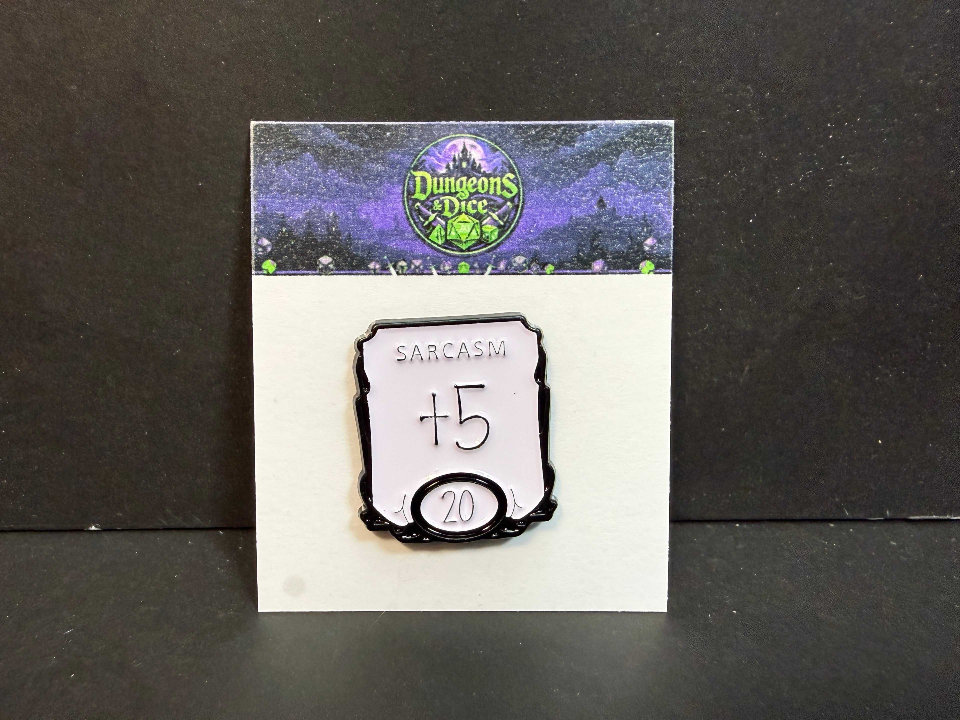 Sarcasm +5 Pin Badge