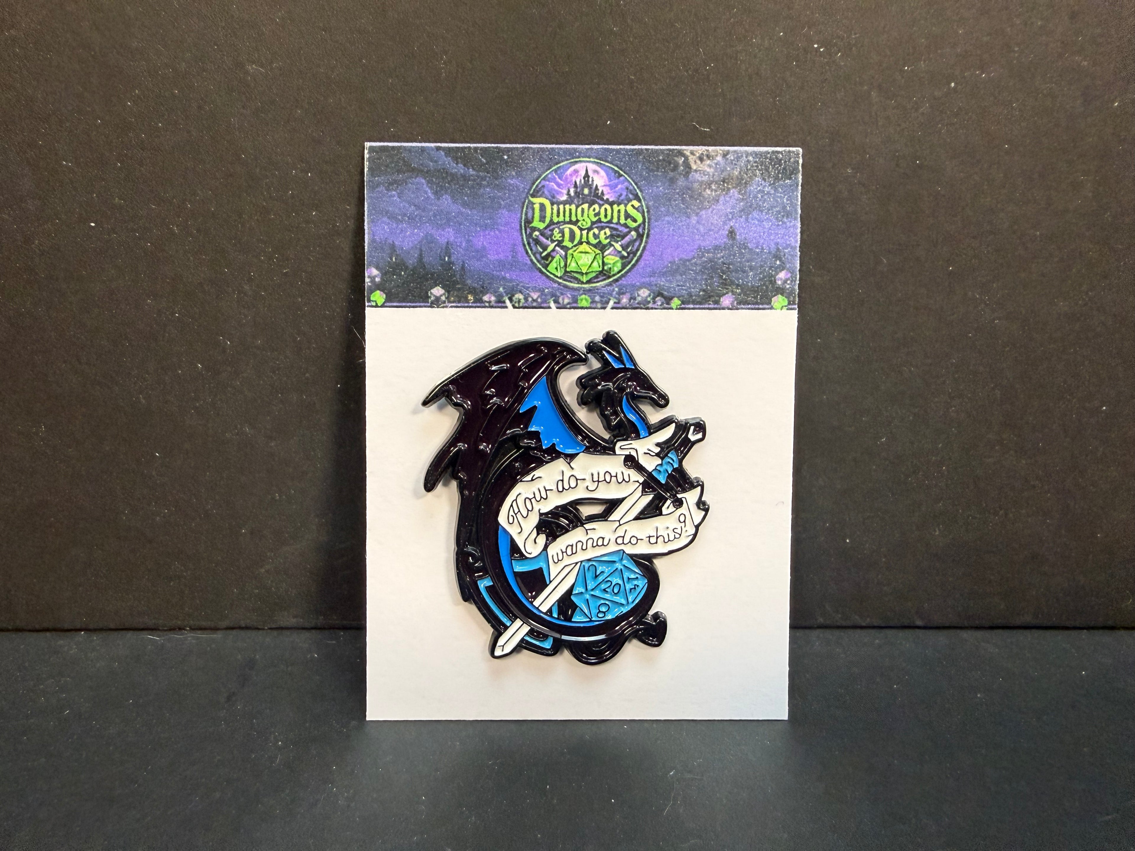 How Do You Wanna Do This Pin Badge